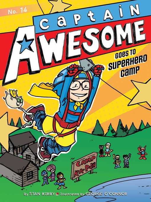 Title details for Captain Awesome Goes to Superhero Camp by Stan Kirby - Available